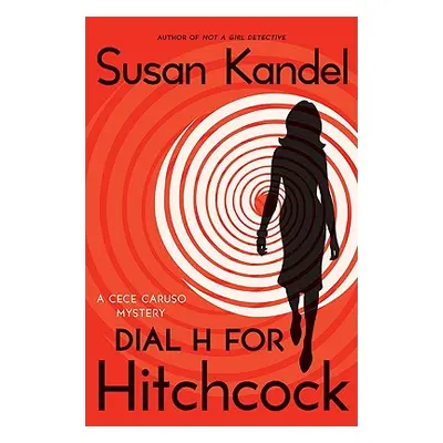 "Dial H for Hitchcock" - "" ("Kandel Susan")(Paperback)