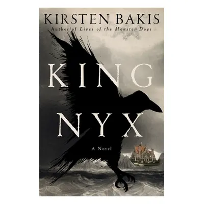 "King Nyx" - "" ("Bakis Kirsten")(Pevná vazba)