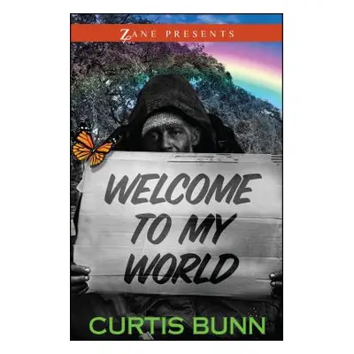 "Welcome to My World" - "" ("Bunn Curtis")(Paperback)