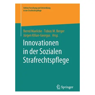 "Innovationen in Der Sozialen Strafrechtspflege" - "" ("Maelicke Bernd")(Paperback)