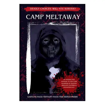 "Camp Meltaway" - "" ("Pace Caitlyn")(Pevná vazba)