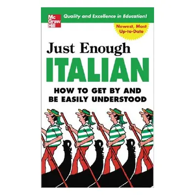 "Just Enough Italian" - "" ("Ellis D. L.")(Paperback)