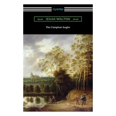 "The Compleat Angler" - "" ("Walton Izaak")(Paperback)