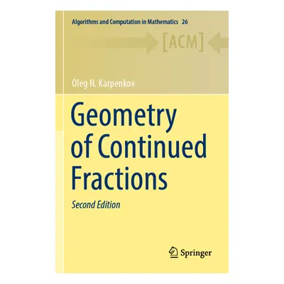 "Geometry of Continued Fractions" - "" ("Karpenkov Oleg N.")(Paperback)