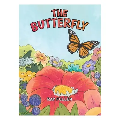 "The Butterfly" - "" ("Fuller Ray")(Pevná vazba)