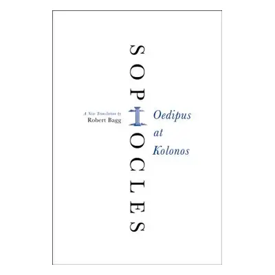 "Oedipus Kolonos PB" - "" ("Sophocles")(Paperback)