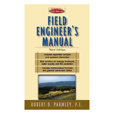 "Field Engineer's Manual" - "" ("Parmley Robert")(Spiral)