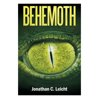 "Behemoth" - "" ("Leicht Jonathan C.")(Paperback)