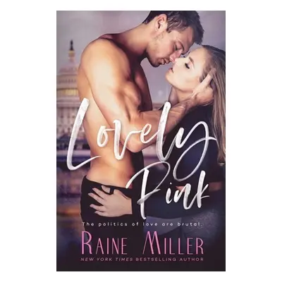 "Lovely Pink" - "" ("Miller Raine")(Paperback)