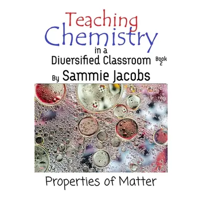 "Properties of Matter" - "" ("Jacobs Sammie")(Paperback)