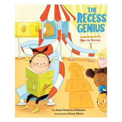 "The Recess Genius 1: Open for Business" - "" ("Johnson Janet Sumner")(Paperback)