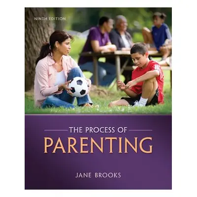 "The Process of Parenting" - "" ("Brooks Jane B.")(Paperback)