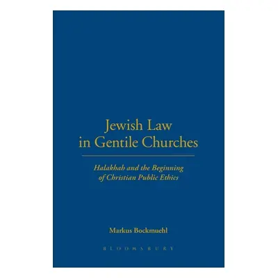 "Jewish Law in Gentile Churches: Halakhah and the Beginning of Christian Public Ethics" - "" ("B