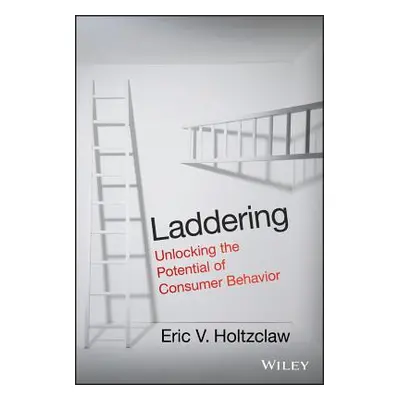 "Laddering" - "" ("Holtzclaw Eric V.")(Pevná vazba)