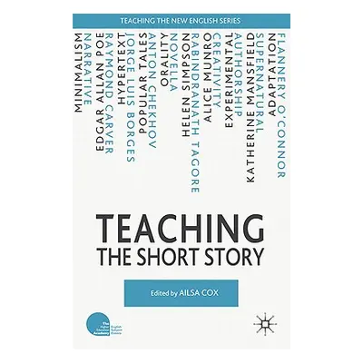 "Teaching the Short Story" - "" ("Cox A.")(Paperback)