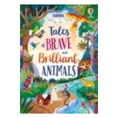 "Tales of Brave and Brilliant Animals" - "" ("Davidson Susanna")(Pevná vazba)