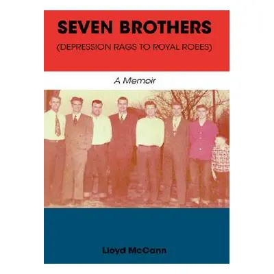 "Seven Brothers" - "" ("McCann Lloyd")(Pevná vazba)