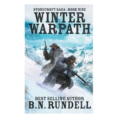 "Winter Warpath" - "" ("Rundell B. N.")(Paperback)