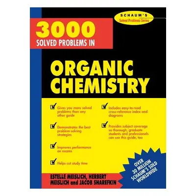 "3000 Solved Problems in Organic Chemistry" - "" ("Meislich Herbert")(Paperback)