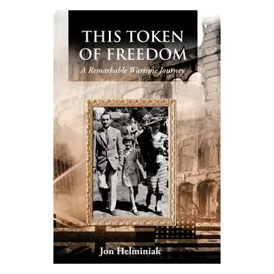 "This Token of Freedom" - "" ("Helminiak Jon")(Paperback)