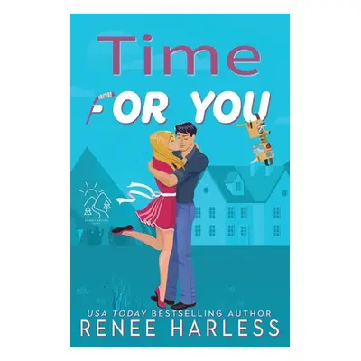 "Time For You: Special Edition" - "" ("Harless Renee")(Paperback)