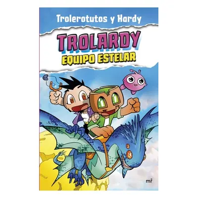 "Trolardy 5. Equipo Estelar / Trolardy 5. Stellar Team" - "" ("")(Paperback)