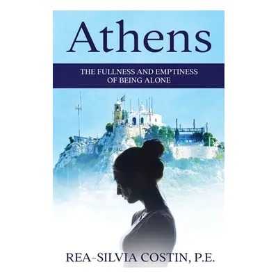 "Athens" - "" ("Costin Rea-Silvia")(Paperback)