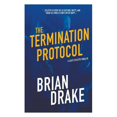 "The Termination Protocol" - "" ("Drake Brian")(Paperback)