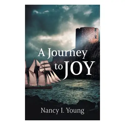 "A Journey to Joy" - "" ("Young Nancy I.")(Paperback)