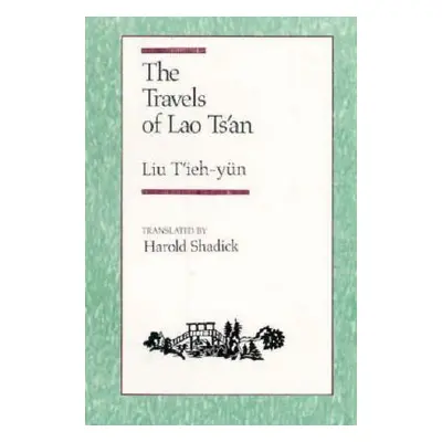 "The Travels of Lao Tsan" - "" ("Shadick Harold")(Paperback)