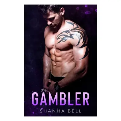 "The Gambler" - "" ("Bell Shanna")(Paperback)