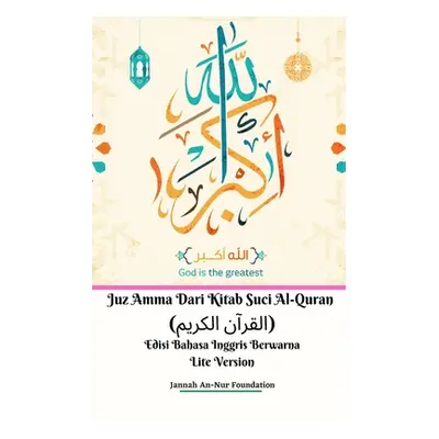 "Juz Amma Dari Kitab Suci Al-Quran