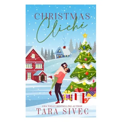 "Christmas Cliche" - "" ("Sivec Tara")(Paperback)