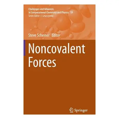 "Noncovalent Forces" - "" ("Scheiner Steve")(Pevná vazba)