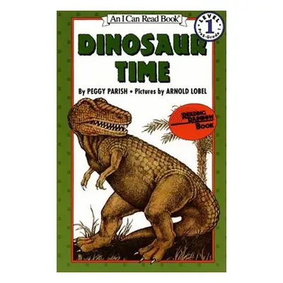 "Dinosaur Time" - "" ("Parish Peggy")(Paperback)