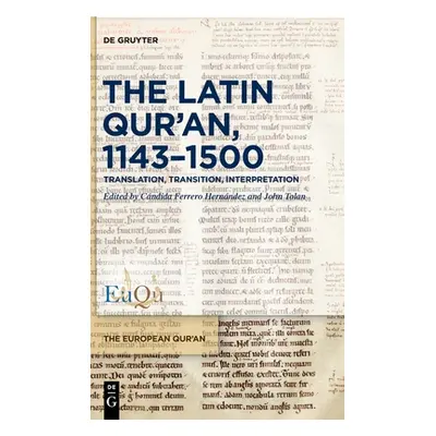 "The Latin Qur'an, 1143-1500" - "" ("No Contributor")(Pevná vazba)