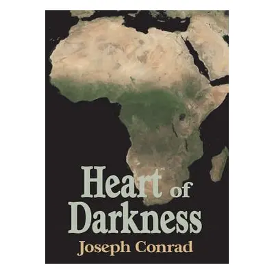 "Heart of Darkness" - "" ("Conrad Joseph")(Paperback)