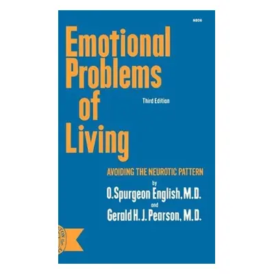 "Emotional Problems of Living: Avoiding the Neurotic Pattern, third edition" - "" ("English O. S