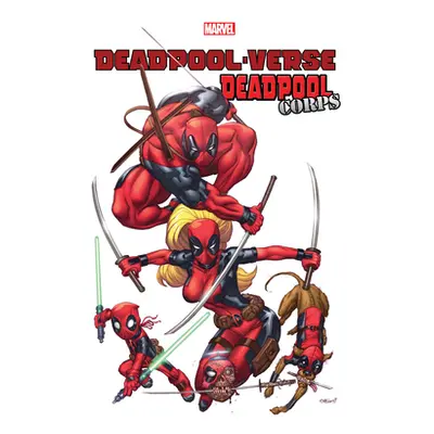 "Deadpool-Verse: Deadpool Corps" - "" ("Gischler Victor")(Paperback)