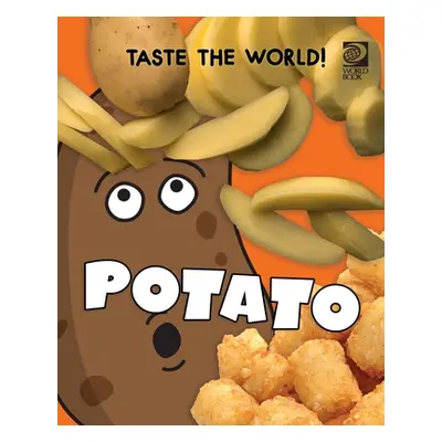 "Taste the World! Potato" - "" ("World Book")(Paperback)