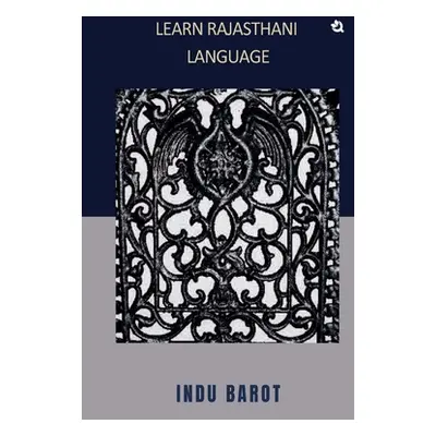 "Learn Rajasthani Language" - "" ("Barot Indu")(Paperback)