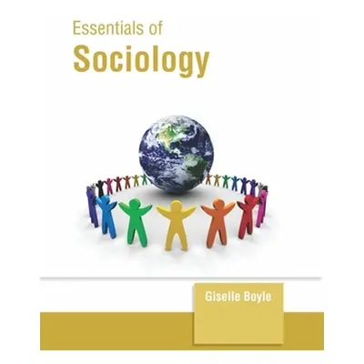 "Essentials of Sociology" - "" ("Boyle Giselle")(Pevná vazba)