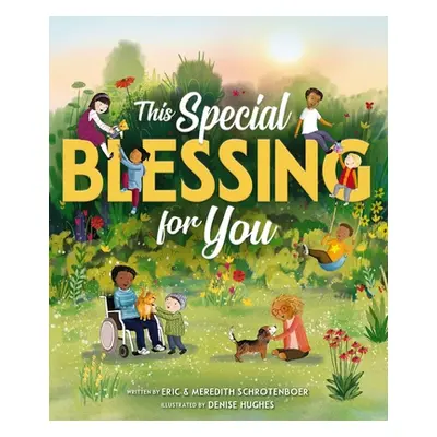 "This Special Blessing for You" - "" ("Schrotenboer Eric")(Pevná vazba)