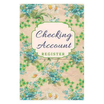 "Checking Account Register" - "" ("Inc 2nd Thought")(Paperback)