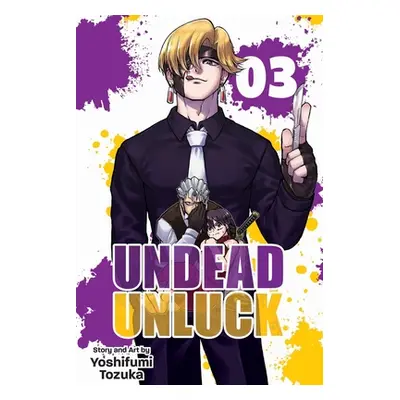 "Undead Unluck, Vol. 3, 3" - "" ("Tozuka Yoshifumi")(Paperback)