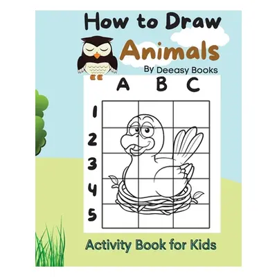 "How To Draw Animals" - "" ("Books Deeasy")(Paperback)