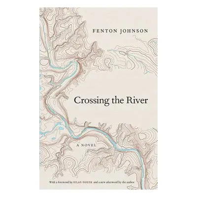 "Crossing the River" - "" ("Johnson Fenton")(Paperback)