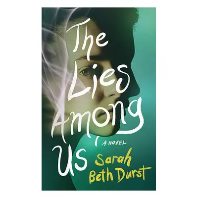 "The Lies Among Us" - "" ("Durst Sarah Beth")(Paperback)