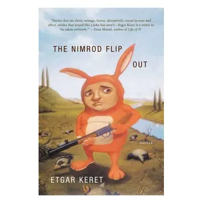 "The Nimrod Flipout: Stories" - "" ("Keret Etgar")(Paperback)