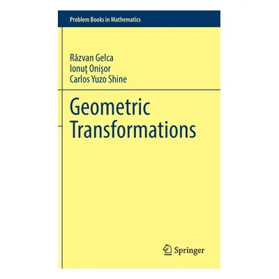 "Geometric Transformations" - "" ("Gelca Răzvan")(Pevná vazba)